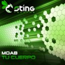 Moab - Tu Cuerpo (Original Mix)