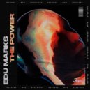 Edu Marks - The Power (The Power)