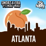 Smorz & ERA & Mag Mag - Atlanta (feat. Mag Mag)