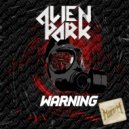 AlienPark - Warning!