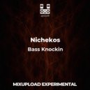 Nichekos & Darsmad - Bass Knockin (Original Mix)