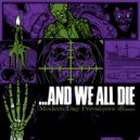 ...And We All Die  - Modern Day Privateers (The Rain Within Remix)