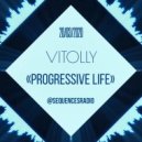 Vitolly - Progressive Life @sequencesradio (20.03.2020) ()