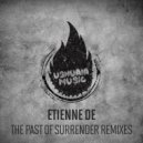 Etienne DE & Bill Tox - The Past Of Surrender (Bill Tox Remix)