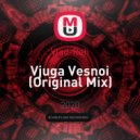 Vlad-Reh - Vjuga Vesnoi