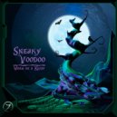 Sneaky Voodoo - Familiar