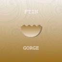 Ftin - Gorge