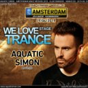Aquatic Simon - We Love Trance CE Stage - Amsterdam Dance Mission (19-06-2019 - Ekwador Club - Manieczki) (1)