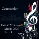 Commandor - Set House part 3 ()