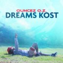 Ouncez O.Z. - All A Dream ()