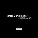 Helmano - ONTLV PODCAST (406)