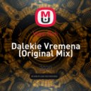 Vlad-Reh - Dalekie Vremena