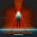 My Secret Playground - Wir tanzen (Original Mix)