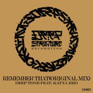 Deep Tone & Katya RED - Remember That