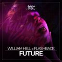 William Hell & Flashback - Future (Original Mix)