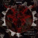 Expulze - Death Waits (Radio Edit)