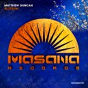 Matthew Duncan - Blossom (Original Mix)