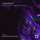 Frank Biazzi - Transition (Industrialyzer Remix)