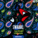 Swan Williams & Martin Gallop - Swahili