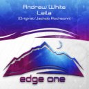 Andrew White - Leila (Jackob Rocksonn Remix)