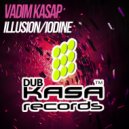 Vadim Kasap - Iodine (Original Mix)
