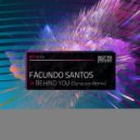 Facundo Santos  - Behind You (Dynacom (ARG) Remix)