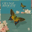 Change Request - Ravaged Romance (Original Mix)