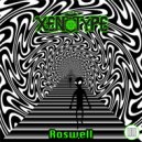 Xenotype - Roswell