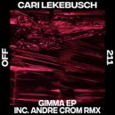 Cari Lekebusch - Gimma (Andre Crom Remix)