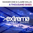 Ranger One & Claire Willis - A Thousand Skies