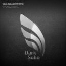 Sailing Airwave - System Crash (Radio Edit)