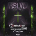 Unresolved & Mc Livid - Call of The Warrior (Cryex Remix)