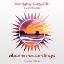 Sergey Lagutin - Lucidtopia