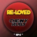 Chewy Rubs - Overhanging Love (Original Mix)
