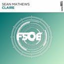 Sean Mathews - Claire (Extended Mix)