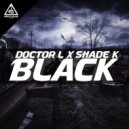 Doctor L & Shade K - Black (Original Mix)