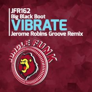 Big Black Boot - Vibrate