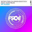 Peter Steele & Simon Bostock feat. Kate Miles - My Place (Extended Mix)