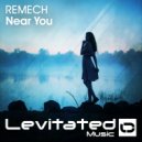 REMECH - Near You