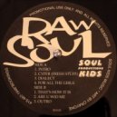 Raw Soul - Intro
