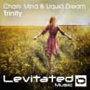 Charls Mind & Liquid Dream - Trinity (Radio Edit)