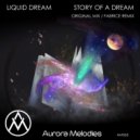 Liquid Dream - Story of A Dream (Fabrice Remix)