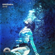 Epidemika - Dive