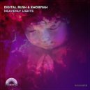 Digital Rush & Emoiryah - Heavenly Lights (Dub Mix)