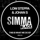 Low Steppa, Johan S - Leaving (Original Mix)