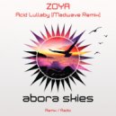 ZOYA - Acid Lullaby (Madwave Radio Edit)