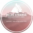 Bruit Blanc - hello_strange podcast 436