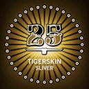 Tigerskin - Sliver (Original Mix)