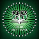 Dilby - Night Moves (Original Mix)