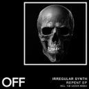 Irregular Synth - Don't Breathe
